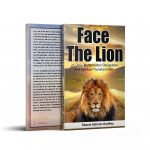 Face The Lion