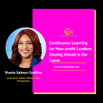 Continuous Learning for Non-profit Leaders: Staying Ahead in the Game