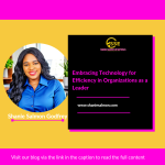 Embracing Technology for Efficiency in Organization as a Leader